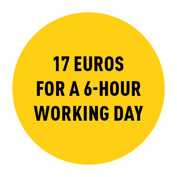 Yellow circle with black text inside reading 17 euros for a 6-hour working day