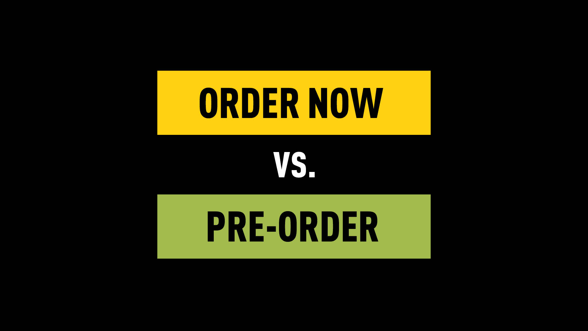 Yellow rectangle with the inscription ‘order now’, black rectangle with the inscription ‘vs.’, green rectangle with the inscription ‘pre-order’ - gebana.com
